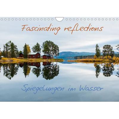 Fascinating reflectionsAT-Version (Wandkalender 2022 DIN A4 quer)