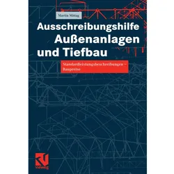 Ausschreibungshilfe Aussenanlagen und Tiefbau, Fachbücher von Martin Mittag