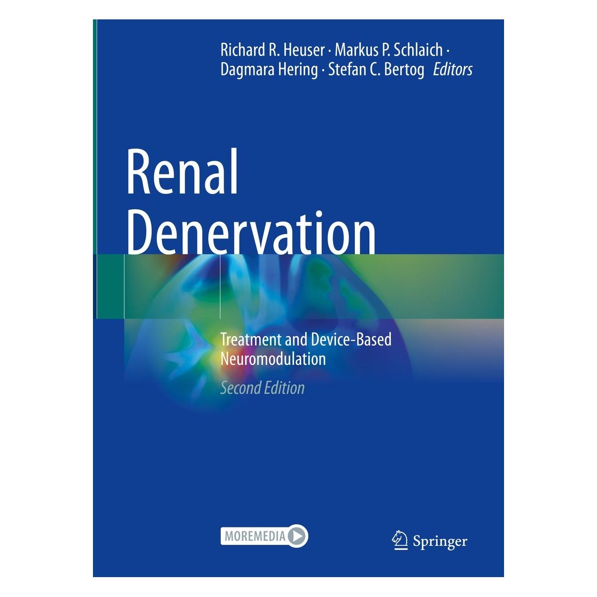 Springer Renal Denervation (Englisch, Hardcover, Dagmara Hering, Markus P. Schlaich, Richard R. Heuser, Stefan C. Bertog) (9783031389337)