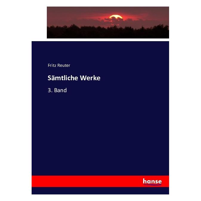 Hansebooks Sämtliche Werke (Deutsch, Softcover, Fritz Reuter) (35164140)