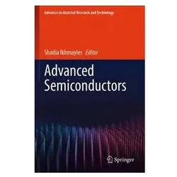 Advanced Semiconductors, Fachbücher von Shadia Ikhmayies