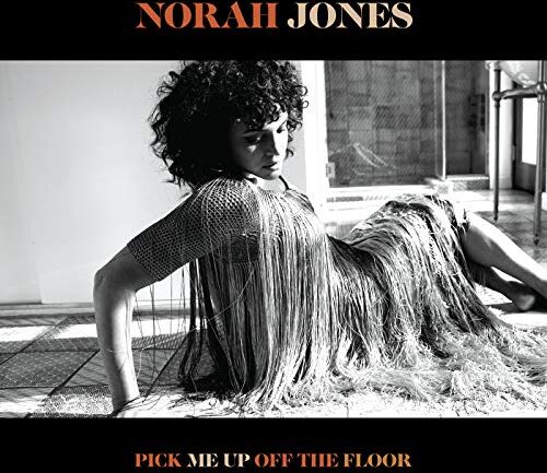 Norah Jones - Pick Me Up Off the Floor - Preis vom 17.10.2026 19:25:27 h