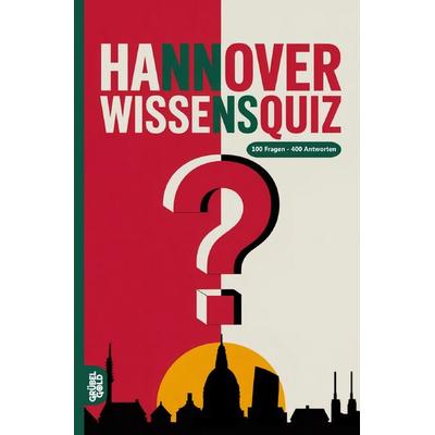 Hannover Wissensquiz, Taschenbuch von Grübelgold Rätselhefte, Epubli, 978-3-565-16380-9