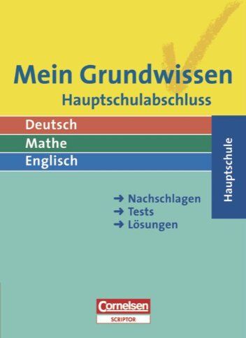 Kai Bartschat - Mein Grundwissen - Hauptschule: Hauptschulabschluss: Schülerbuch: Deutsch. Mathe. Englisch. Nachschlagen. Tests. Lösungen - Preis vom 19.10.2026 19:33:35 h