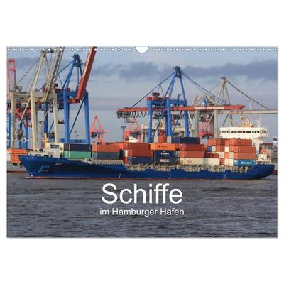 Schiffe im Hamburger Hafen (Wandkalender 2027 DIN A3 quer), CALVENDO Monatskalender
