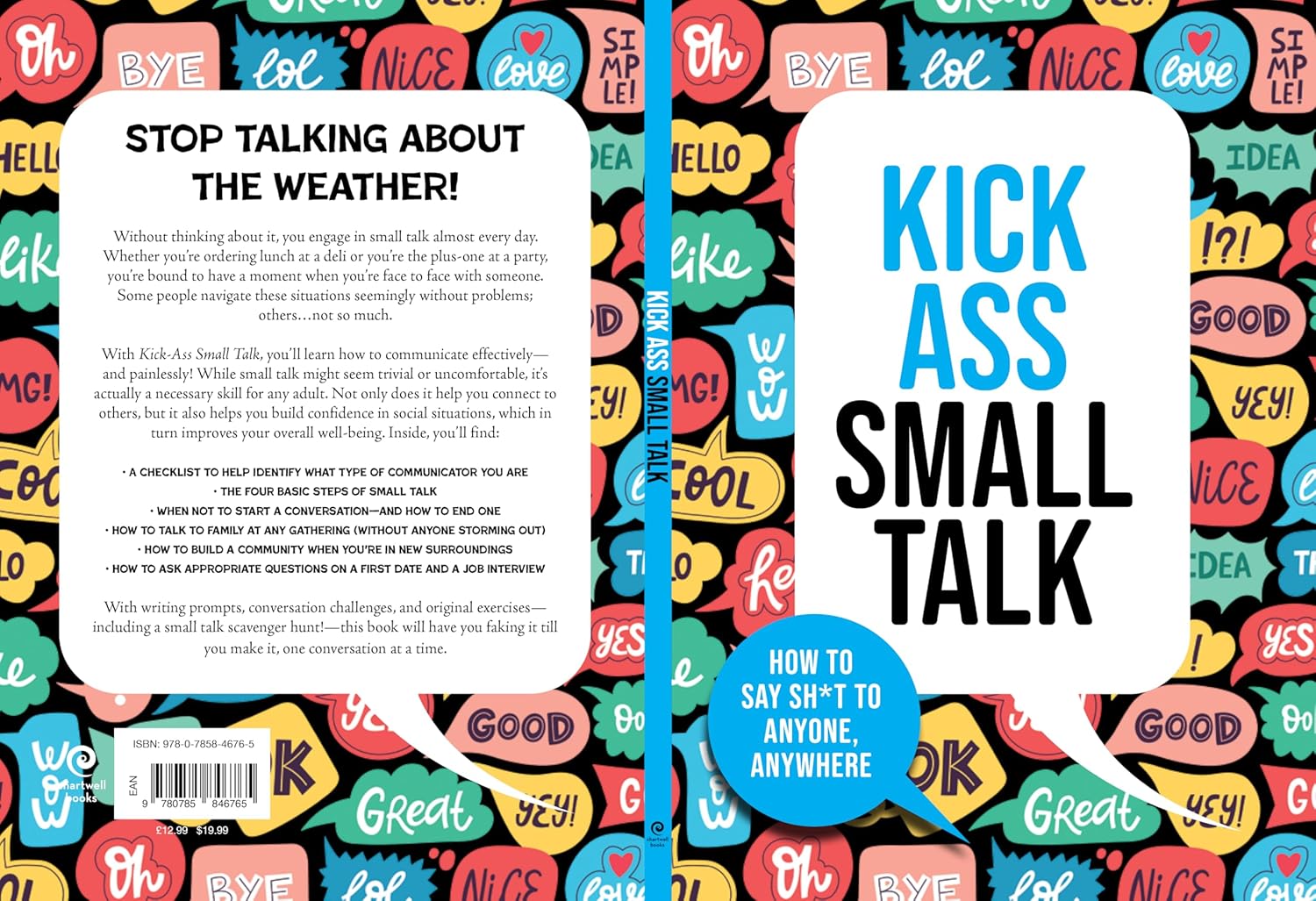 Kick Ass Small Talk: How to Say Sh*t to Anyone, Anywhere by Chartwell Books - Paperback - Witty Adult Guide to Confident Conversation & Social Skills