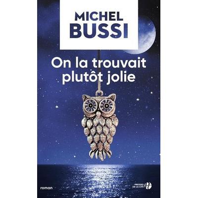 On la trouvait plutot jolie, Taschenbuch von Michel Bussi, Pocket