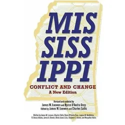Mississippi, Conflict and Change, Sachbücher von James W. Loewen, Charles Sallis, Byron D'Andra Orey