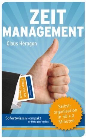 Claus Heragon - Sofortwissen kompakt. Zeitmanagement: Selbstorganisation in 50 x 2 Minuten - Preis vom 10.10.2026 11:48:34 h
