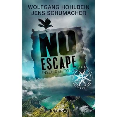 No Escape - Insel der Toten, Gebundene Ausgabe von Wolfgang Hohlbein,Jens Schumacher, Knaur, 978-3-426-22776-3
