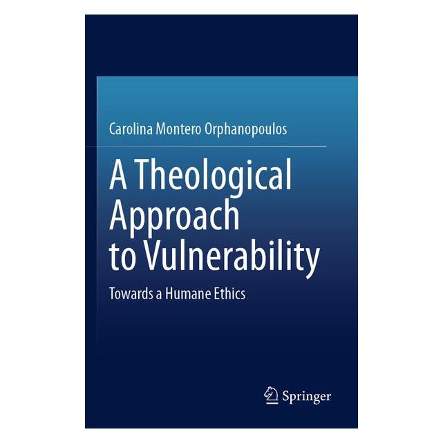 Umbreit A Theological Approach to Vulnerability (Englisch, Carolina Montero Orphanopoulos) (71886013)