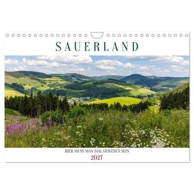 Sauerland - hier muss man mal gewesen sein (Wandkalender 2027 DIN A4 quer), CALVENDO Monatskalender