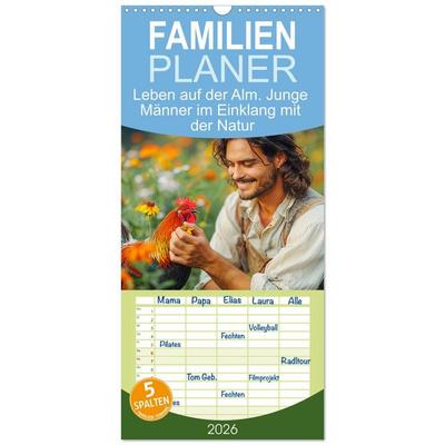 Familienplaner 2026 - Leben auf der Alm. Junge Männer im Einklang mit der Natur mit 5 Spalten (Wandkalender, 21 x 45 cm) CALVENDO