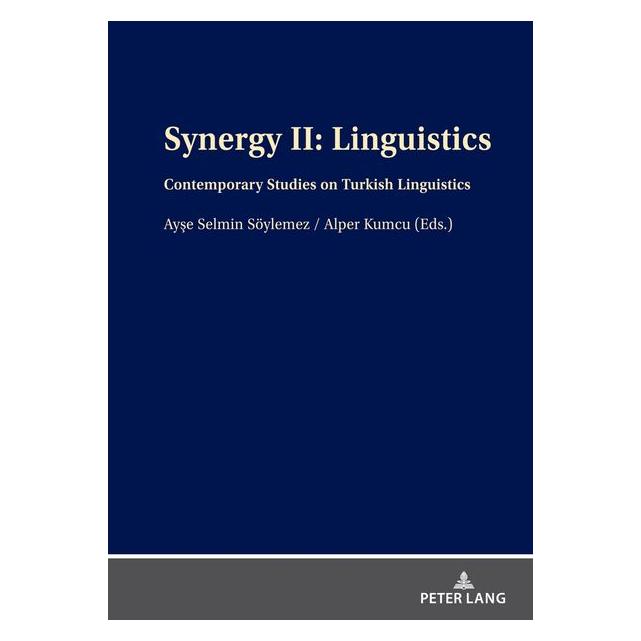 Peter Lang Synergy II: Linguistics (Englisch, Hardcover, Alper Kumcu, Ayse Selmin Söylemez) (67840781)