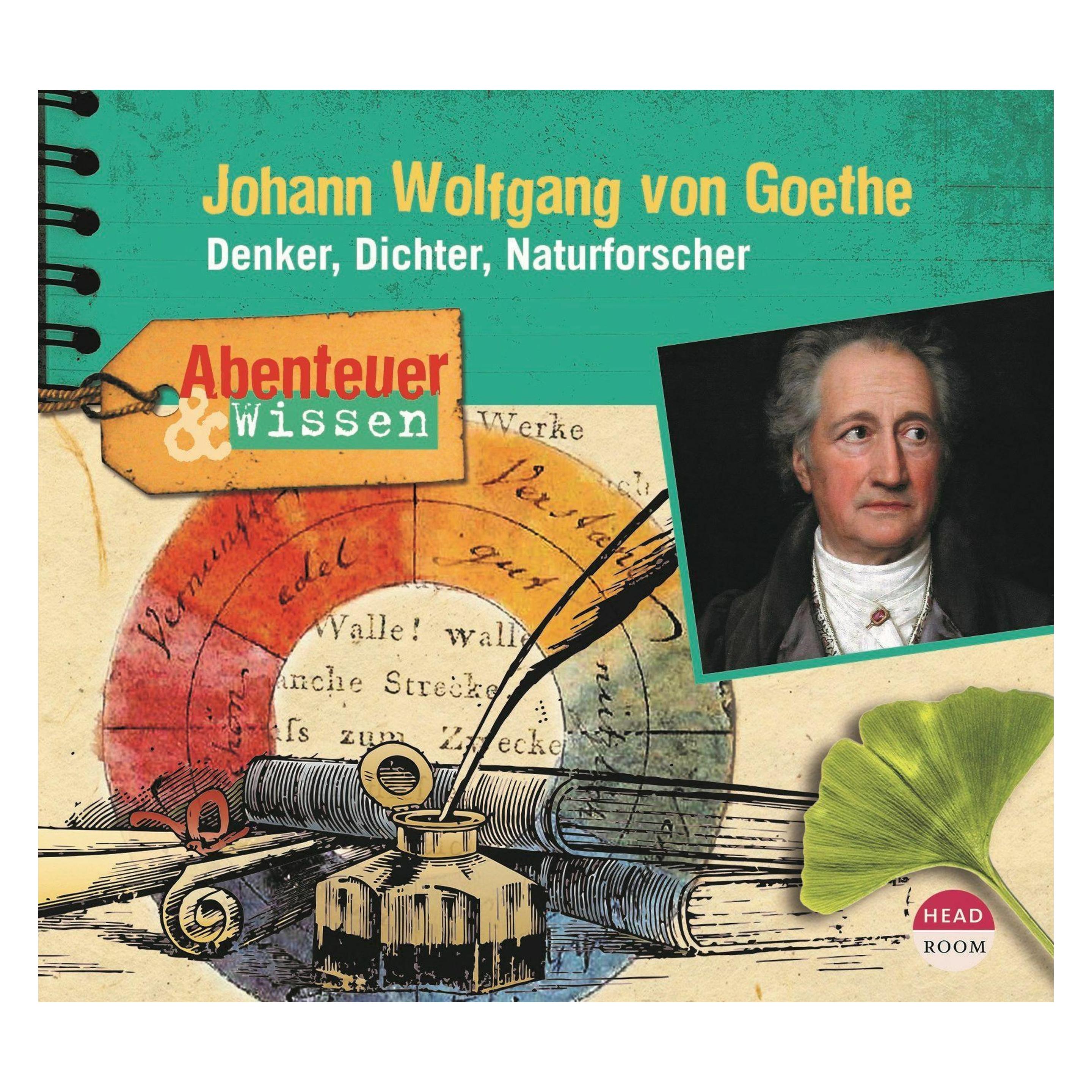 Headroom Sound Production Abenteuer & Wissen - Johann Wolfgang von Goethe (Daniela Wakonigg, Deutsch) (96346-059-3)