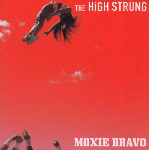 the High Strung - Moxie Bravo - Preis vom 11.10.2026 15:43:13 h
