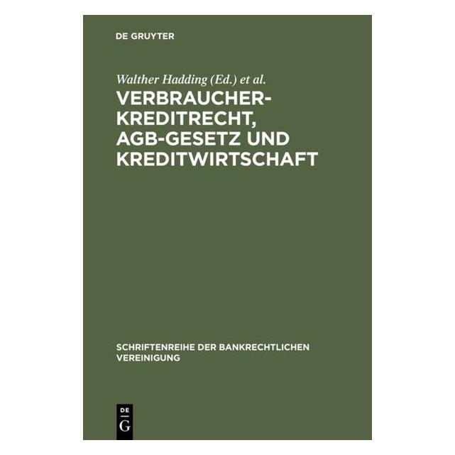 De Gruyter Verbraucherkreditrecht, AGB-Gesetz und (Deutsch, Hardcover, Klaus J. Hopt, Walther Hadding) (67765684)