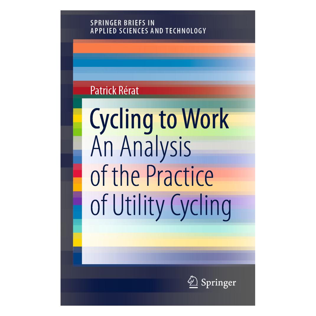 Springer Cycling to Work (Englisch, Softcover, Patrick Rérat) (56159420)