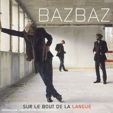 Camille Baz Baz - Sur le Bout de la Langue - Preis vom 08.10.2026 07:26:42 h