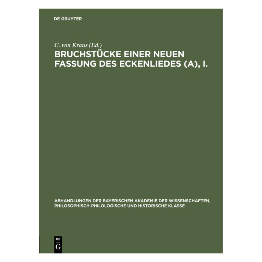 De Gruyter Bruchstücke einer neuen Fassung des Eck (Deutsch, Hardcover, Carl von Kraus) (67826958)