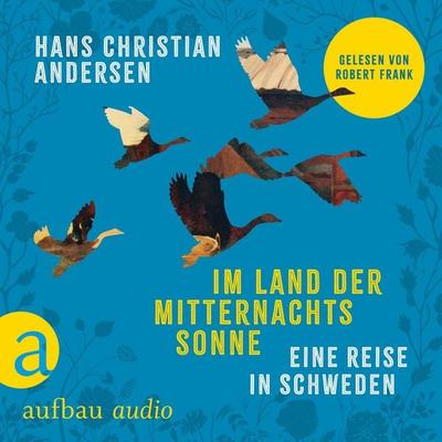 Im Land der Mitternachtssonne - Hans Christian Andersen, Audio, 9783757019099