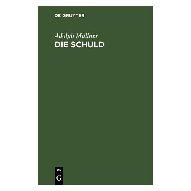 De Gruyter Müllner:Die Schuld (67773947)