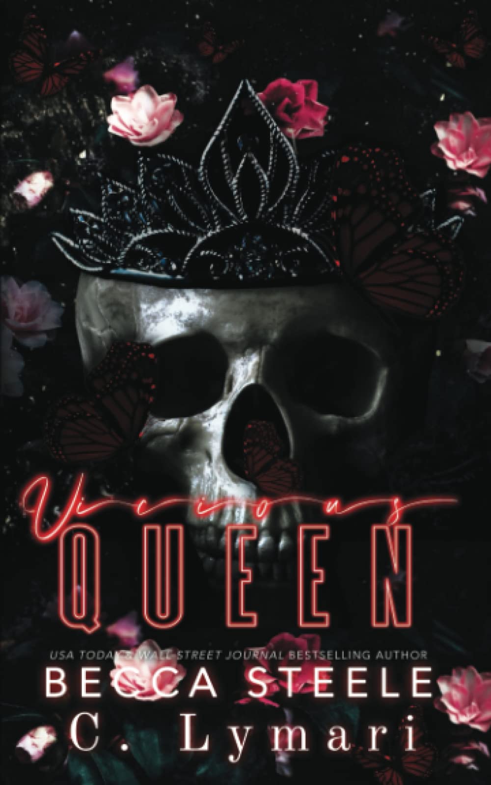 Becca Steele - Vicious Queen: A Reverse Harem Romance (Boneyard Kings, Band 2) - Preis vom 15.10.2026 23:06:25 h