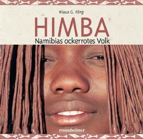 Förg, Klaus G. - Himba - Namibias ockerrotes Volk, Mit CD - Preis vom 09.10.2026 07:28:09 h