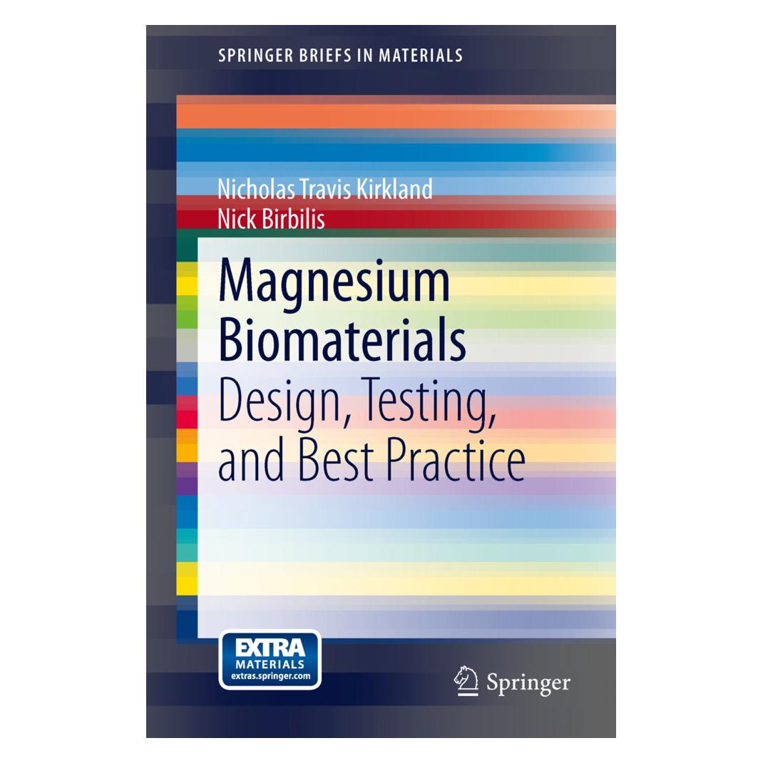 Springer Magnesium Biomaterials (Englisch, Softcover, Nicholas Travis Kirkland, Nick Birbilis) (55526169)