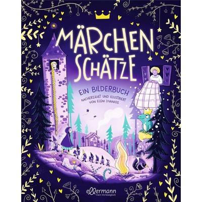 Märchenschätze - Ein Bilderbuch, Gebundene Ausgabe von , Dressler