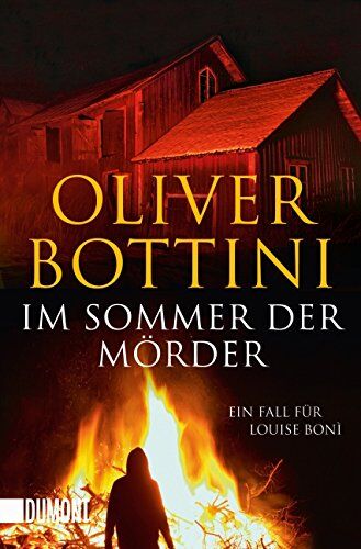 Oliver Bottini - Im Sommer der Mörder: Ein Fall für Louise Bonì (Taschenbücher) - Preis vom 14.10.2026 23:07:16 h