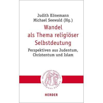 Wandel als Thema religiöser Selbstdeutung, Taschenbuch von , Herder, 978-3-451-02310-1