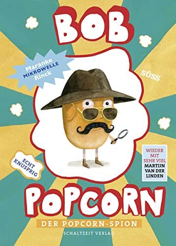 Maranke Rinck - Bob Popcorn: Der Popcorn-Spion (Die Abenteuer von Bob Popcorn) - Preis vom 15.10.2026 23:06:25 h