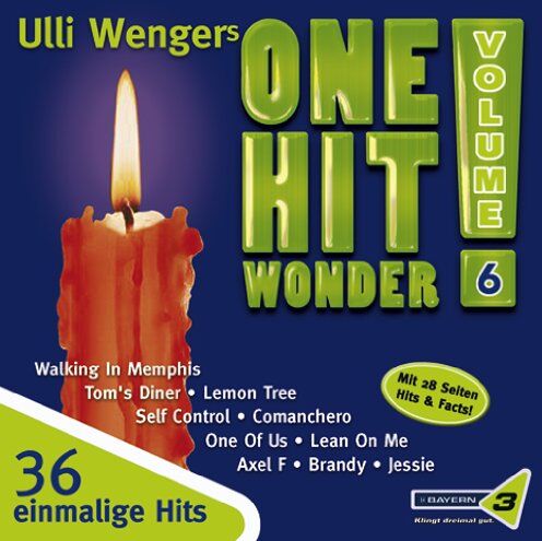 Various - Bayern 3 - Ulli Wengers One Hit Wonder - Vol. 6 - Preis vom 11.10.2026 03:10:56 h