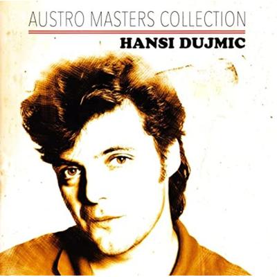 Austro Masters Collection - Hansi Dujmic, CD