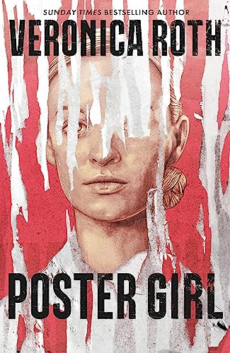Veronica Roth - Poster Girl: From Sunday Times and New York Times bestselling author of Chosen Ones - Preis vom 10.10.2026 11:48:34 h
