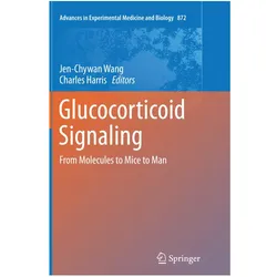 Glucocorticoid Signaling, Fachbücher von Charles Harris, Jen-Chywan Wang