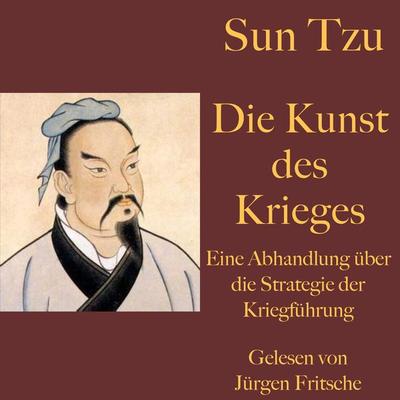 Sun Tzu: Die Kunst des Krieges - Sun Tzu, Audio, 9783955977665