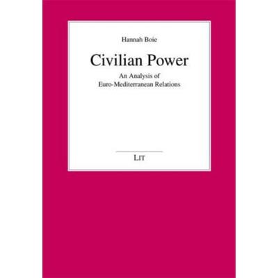 Civilian Power, Taschenbuch von Hannah Boie, Lit Verlag, 978-3-643-10590-5