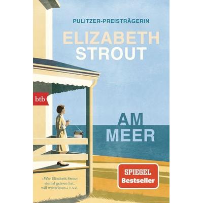 Am Meer, Taschenbuch von Elizabeth Strout, btb