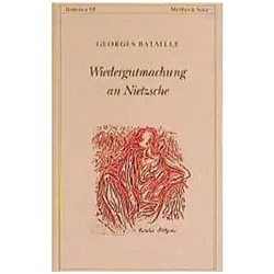 Wiedergutmachung an Nietzsche, Fachbücher von Georges Bataille