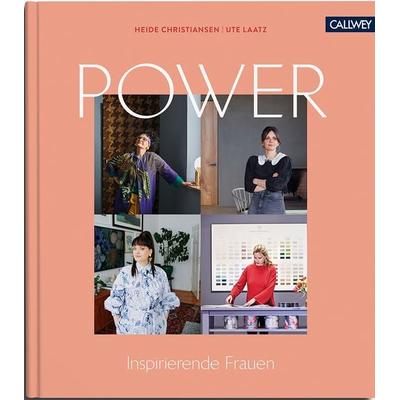 Power, Gebundene Ausgabe von Heide Christiansen,Ute Laatz, Callwey, 978-3-7667-2544-8