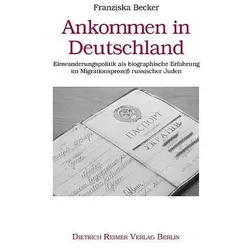 Ankommen in Deutschland, Fachbücher von Franziska Becker