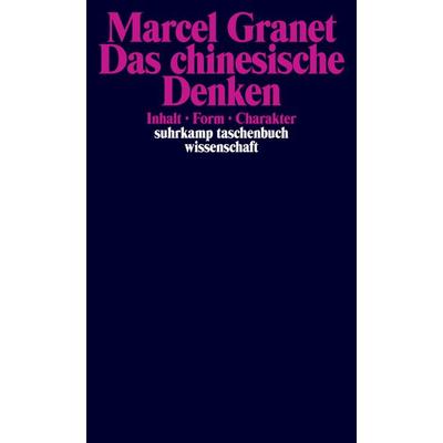 Die chinesische Zivilisation, Taschenbuch von Marcel Granet, Suhrkamp, 978-3-518-28119-2