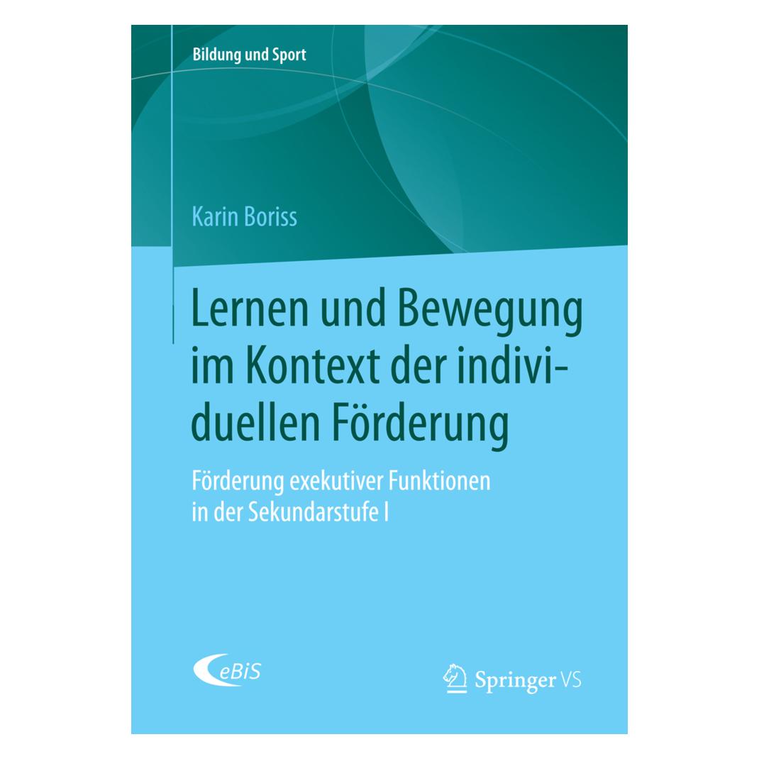 VS Lernen und Bewegung im Kontext der individuellen Förderung (Deutsch, Softcover, Karin Boriss) (7315844)