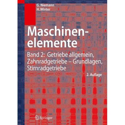 Maschinenelemente, Gebundene Ausgabe von Gustav Niemann,Hans Winter, Springer Berlin, 978-3-540-11149-8