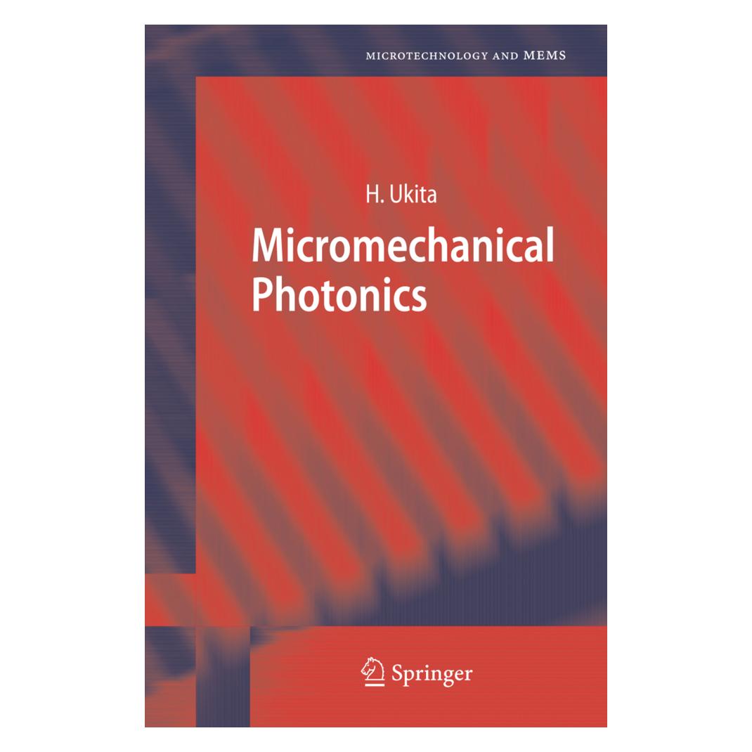 Springer Micromechanical Photonics (Englisch, Softcover, Hiroo Ukita) (55374027)