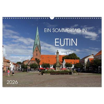 Ein Sommertag in Eutin (Wandkalender 2026 DIN A3 quer), CALVENDO Monatskalender