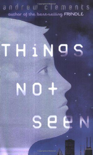 Andrew Clements - Things Not Seen - Preis vom 10.10.2026 11:48:34 h