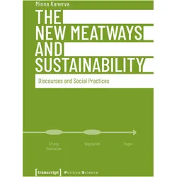 The New Meatways and Sustainability, Fachbücher von Minna Kanerva